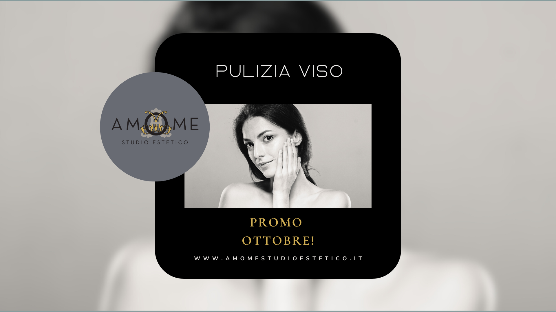 Al momento stai visualizzando Offerta Imperdibile dal 17 al 19 Ottobre sulla Pulizia Viso!